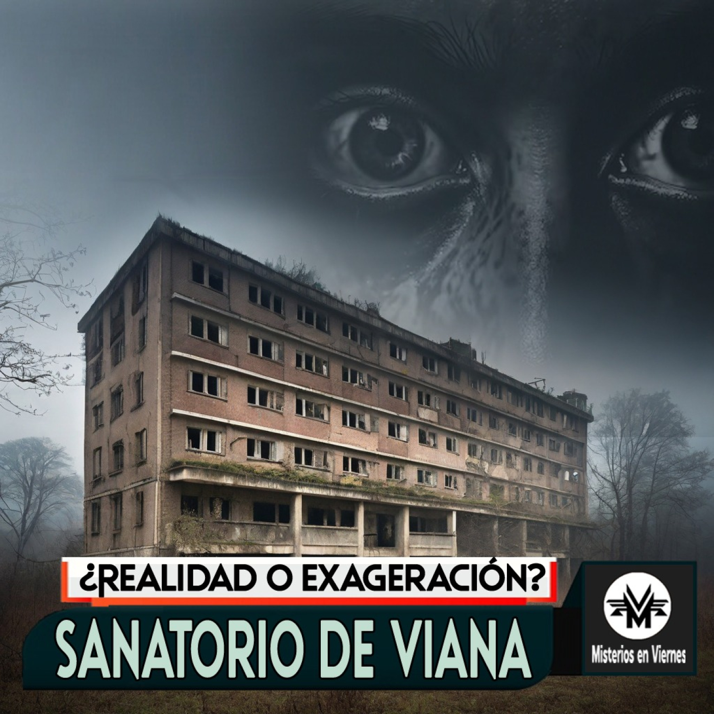 Misterios en Viernes 481 Sanatorio de Viana ¿realidad o exgeración?