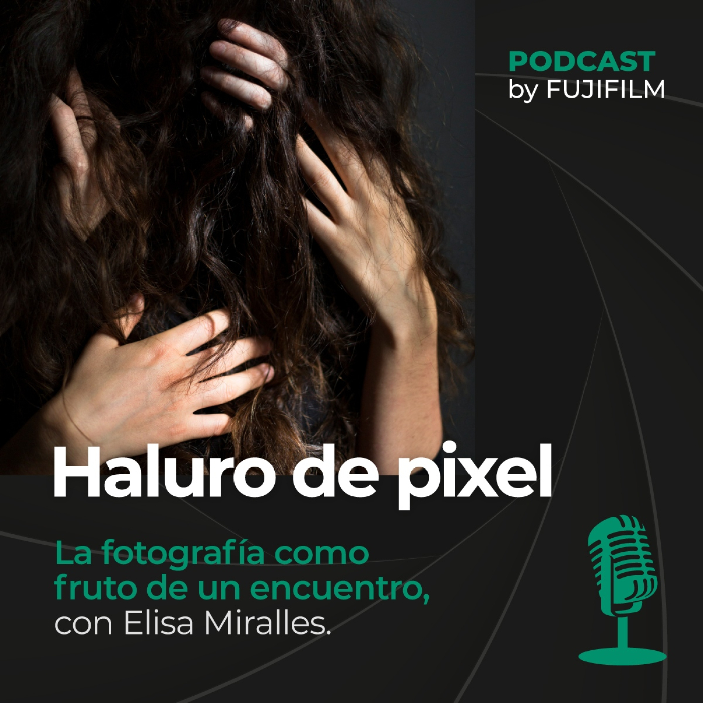 Podcast Oficial de Fujifilm España