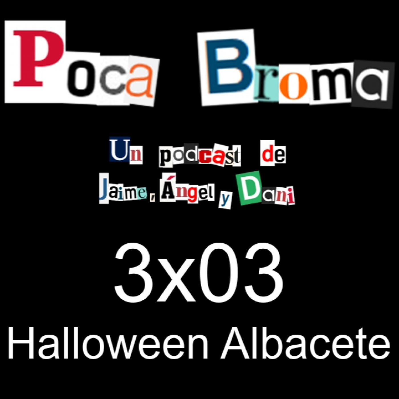 Poca Broma 3x03 - Halloween Albacete thumbnail