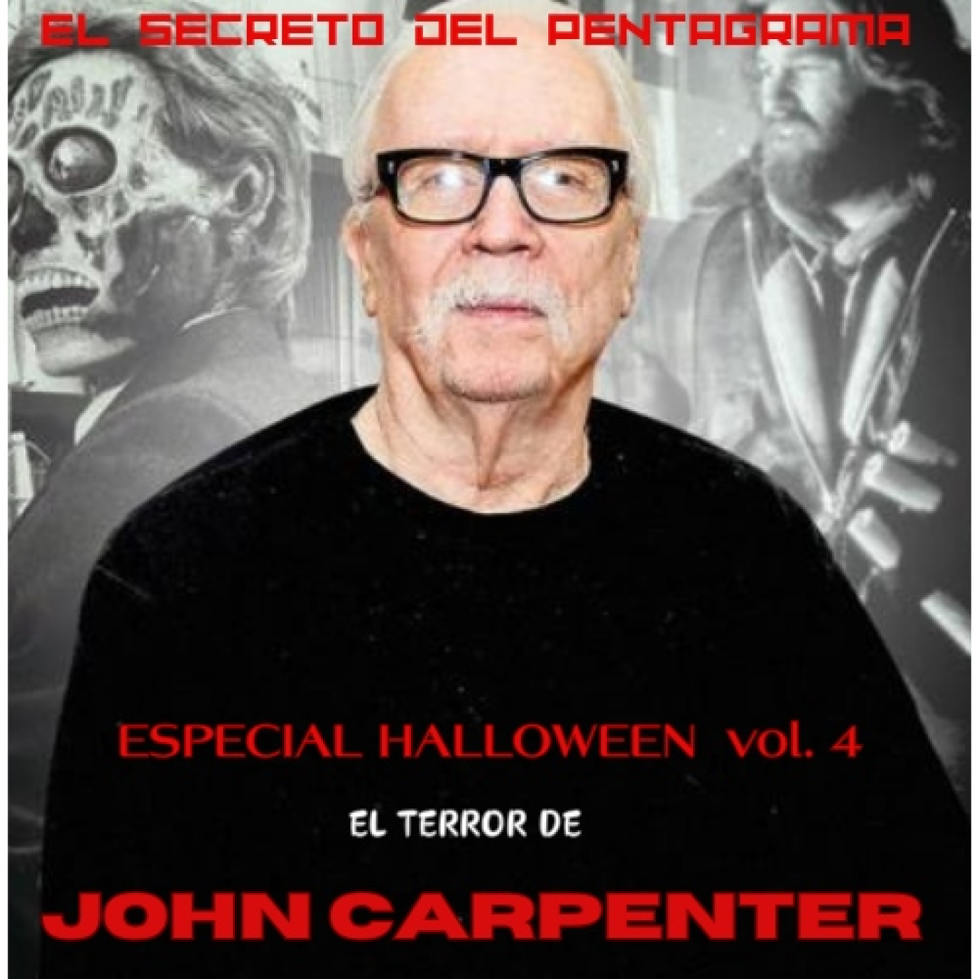 Especial Halloween vol.4: El terror de JOHN CARPENTER episode artwork