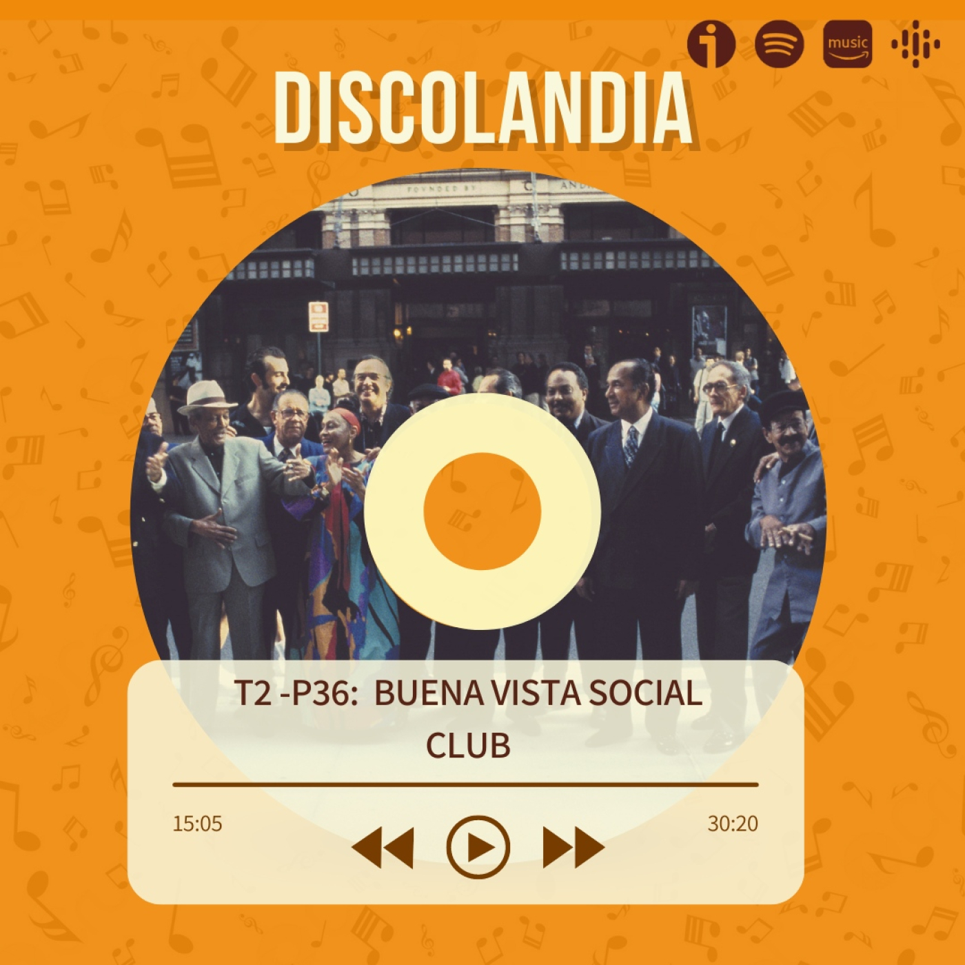 Discolandia: Buena Vista Social Club - T02-P36 episode artwork