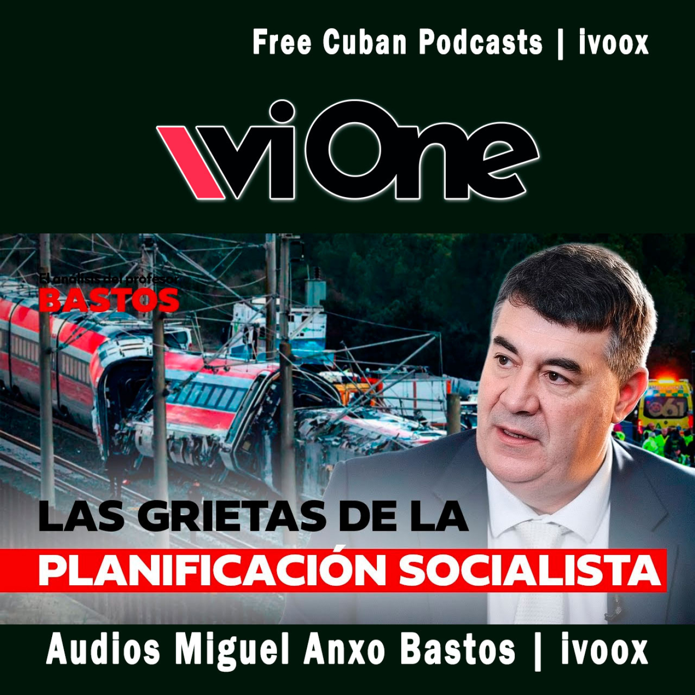 #312 | Miguel Anxo Bastos sobre la gestión socialista de las infraestructuras