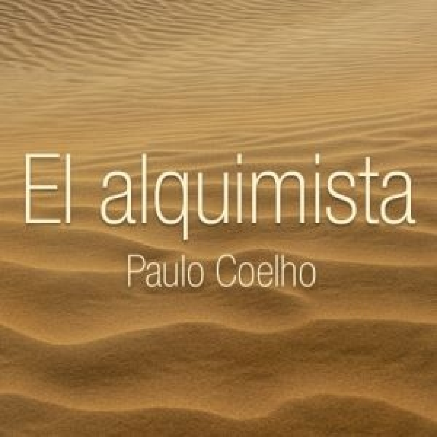 El alquimista - Paulo Coelho episode artwork