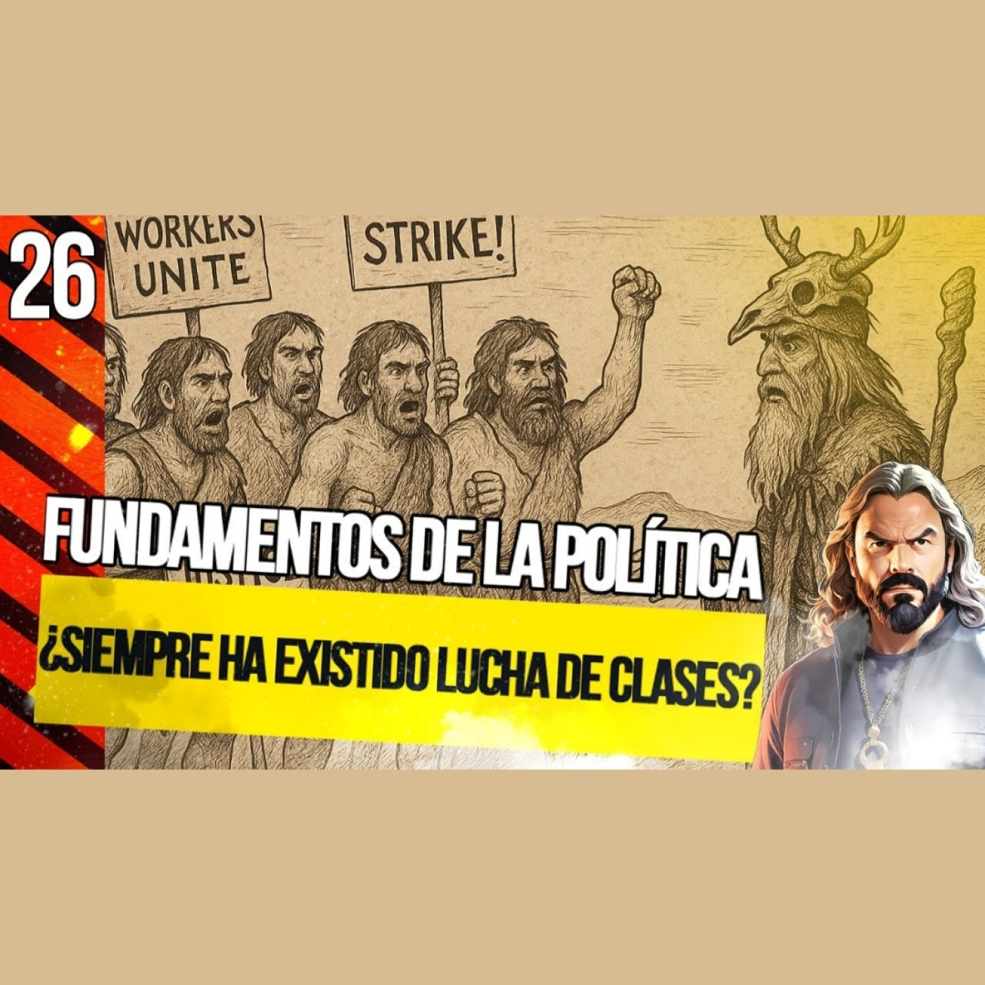 ¿Ha Existido Siempre la LUCHA DE CLASES? [Fundamentos de la Política - 26]
