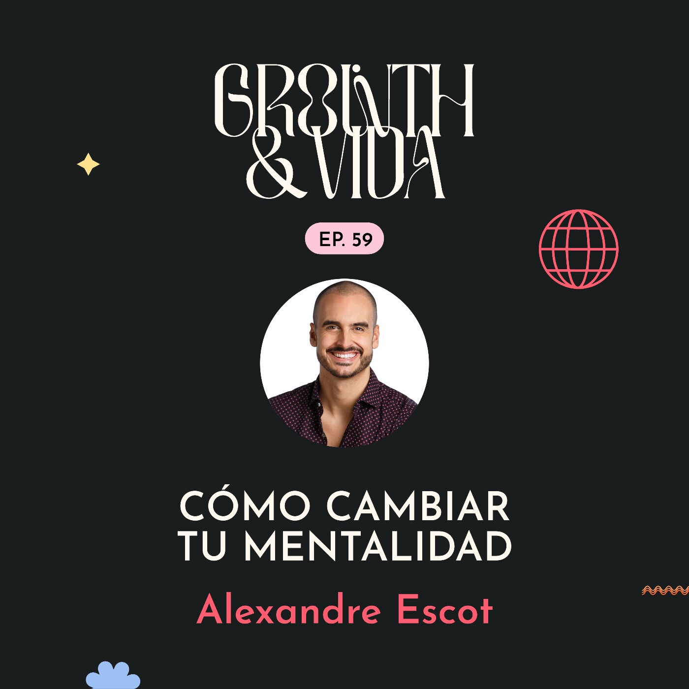 Growth y Vida