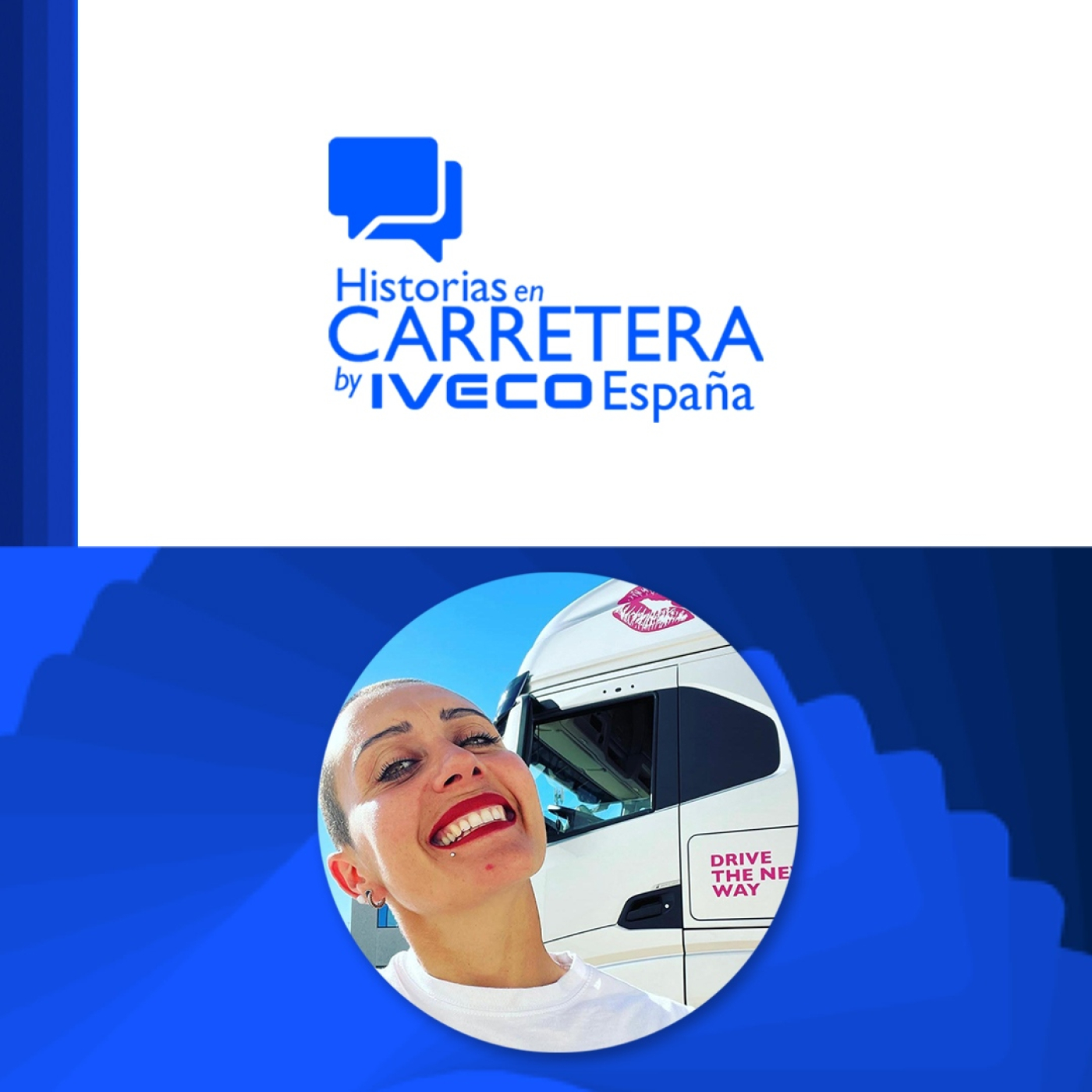 46 - Historias en Carretera rinde homenaje a Coco Trucker Girl, la influencer que transformó la visión del transporte 46 - Historias en Carretera rinde homenaje a Coco Trucker Girl, la influencer que transformó la visión del transporte