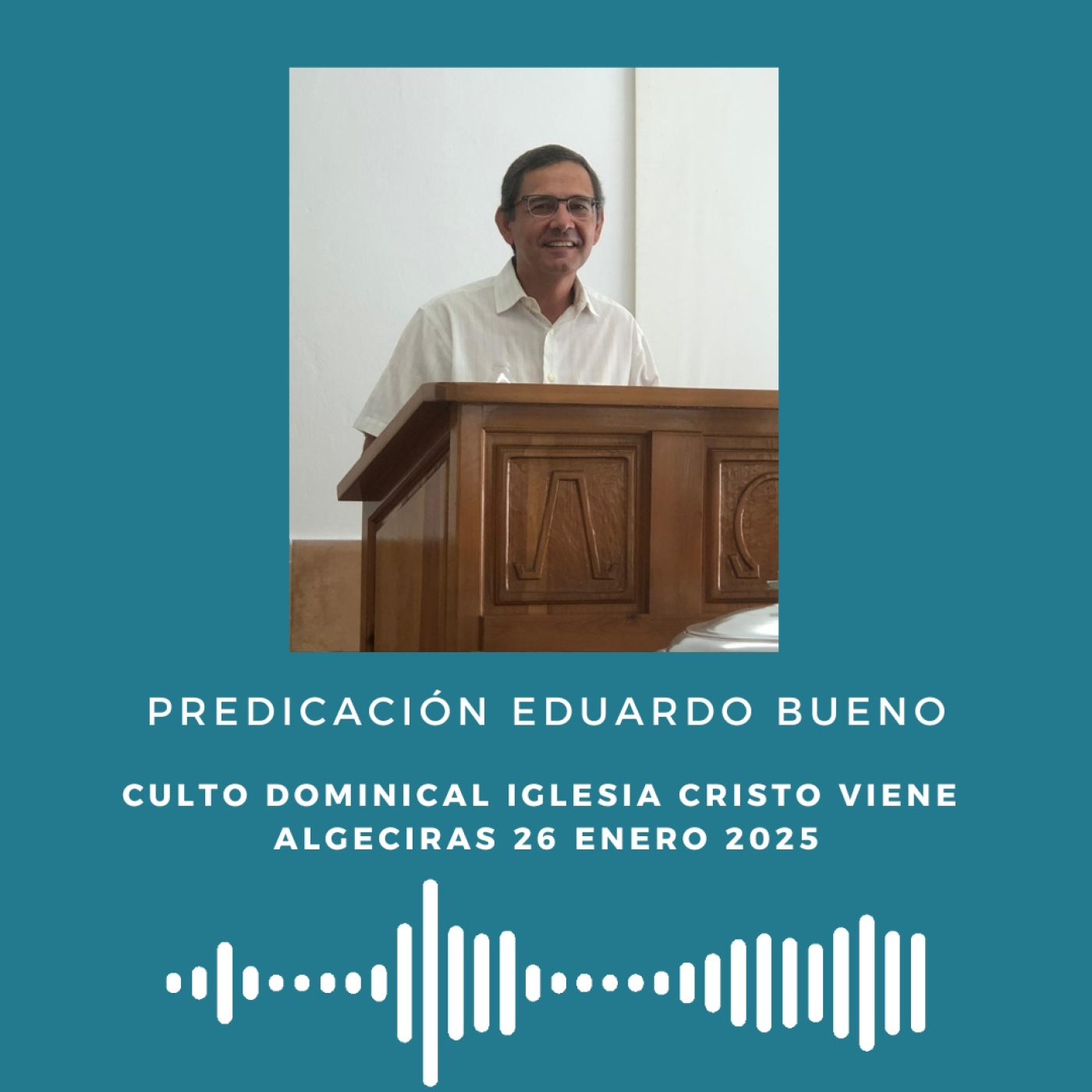 Predicaciones Iglesia Cristo Viene