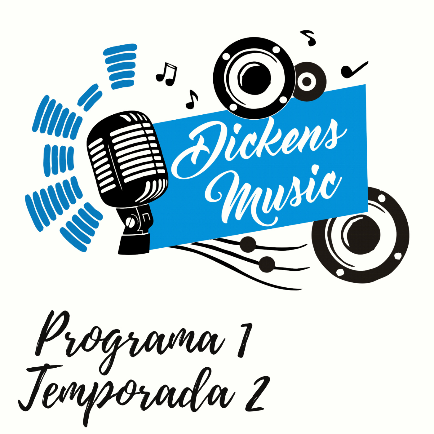 Dickens Music - Programa 1, Temporada 2 episode artwork