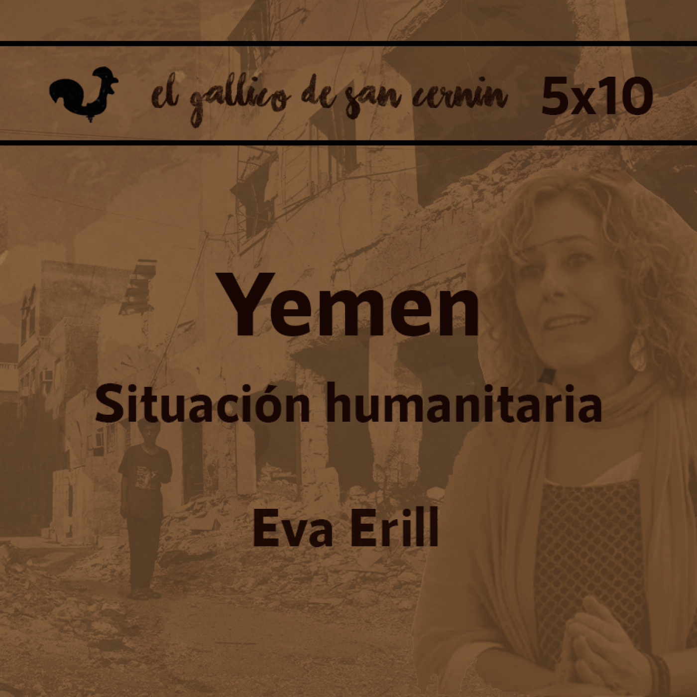 EGdSC 5x10 YEMEN. Situación humanitaria. Eva Erill episode artwork