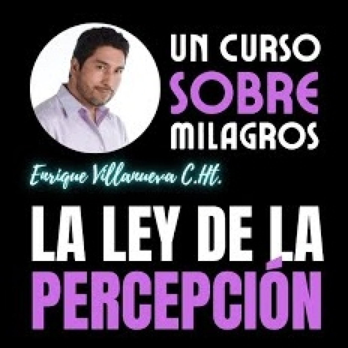 Audios de Enrique Villanueva