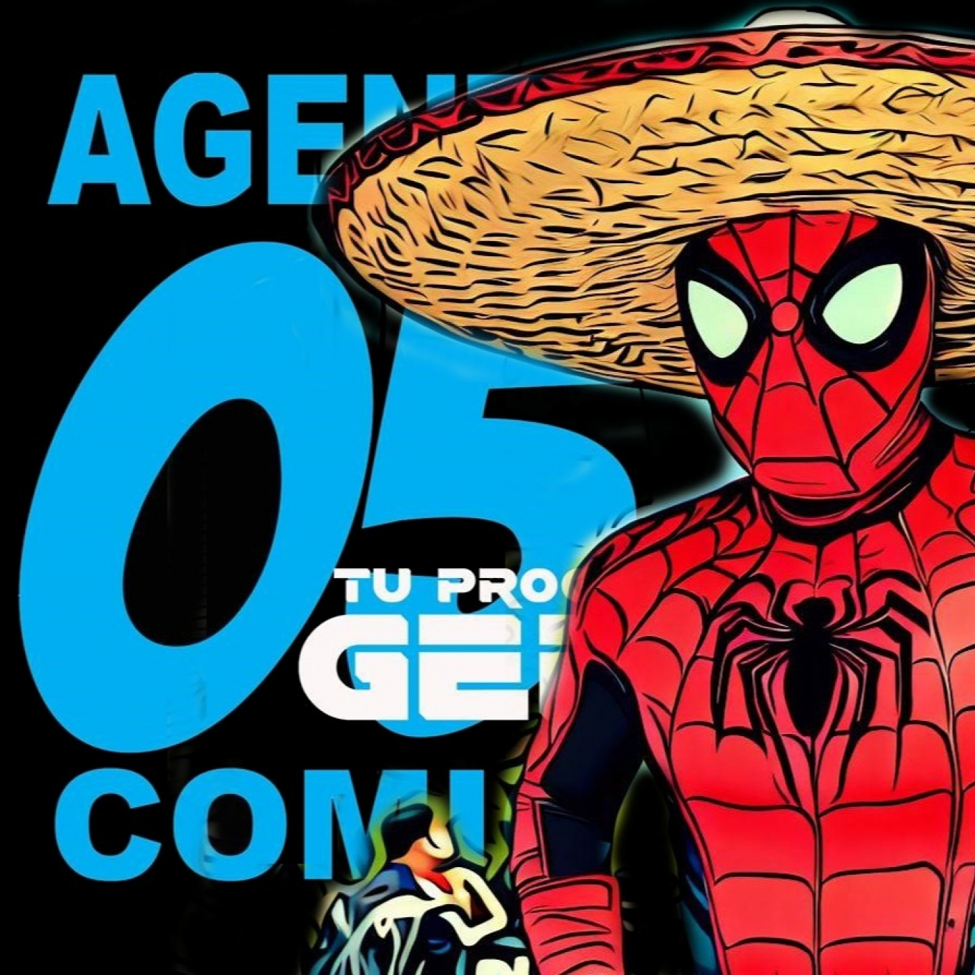 Agente 05 Cómics: tu programa Geek