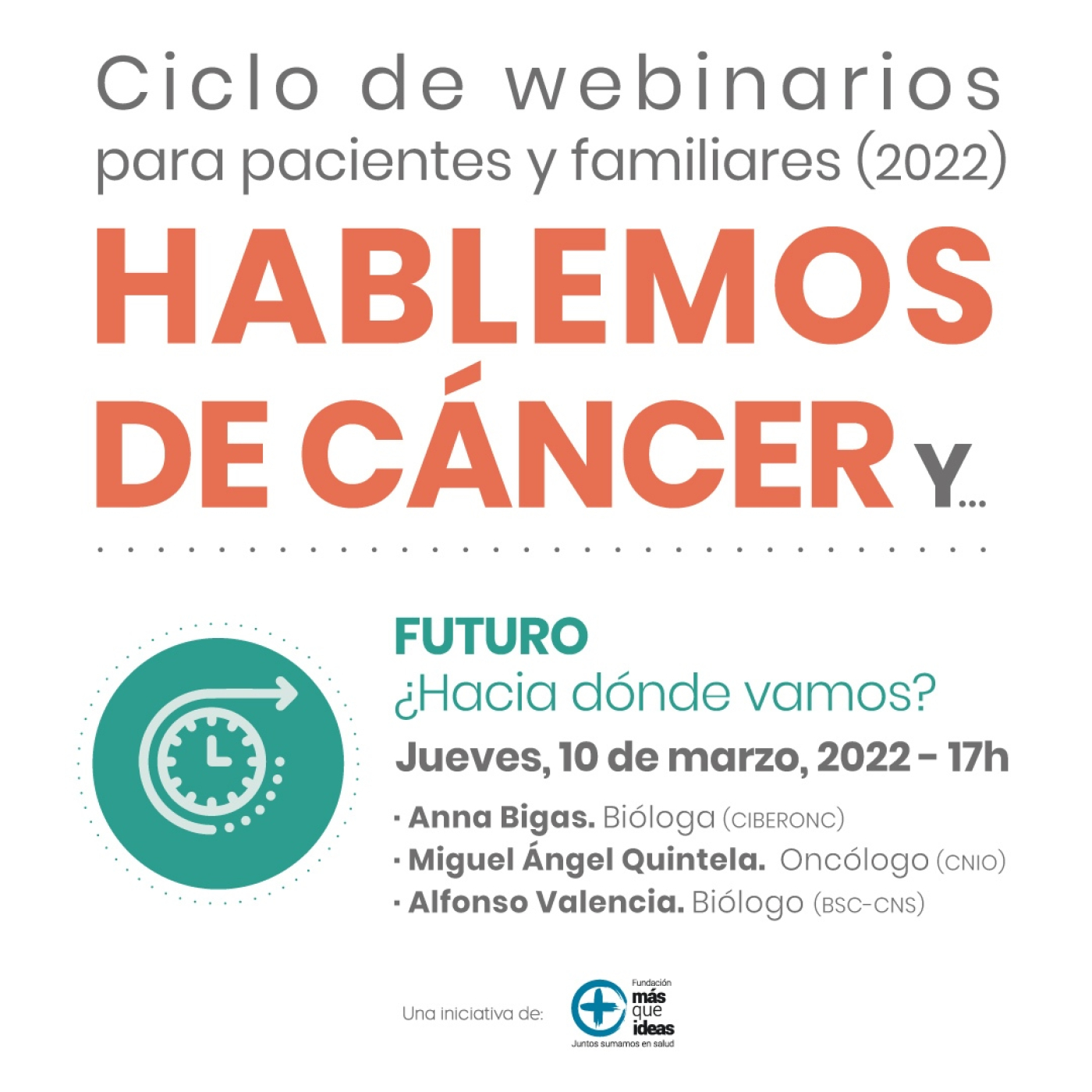 HABLEMOS DE CÁNCER Y… FUTURO. ¿Hacia dónde vamos?