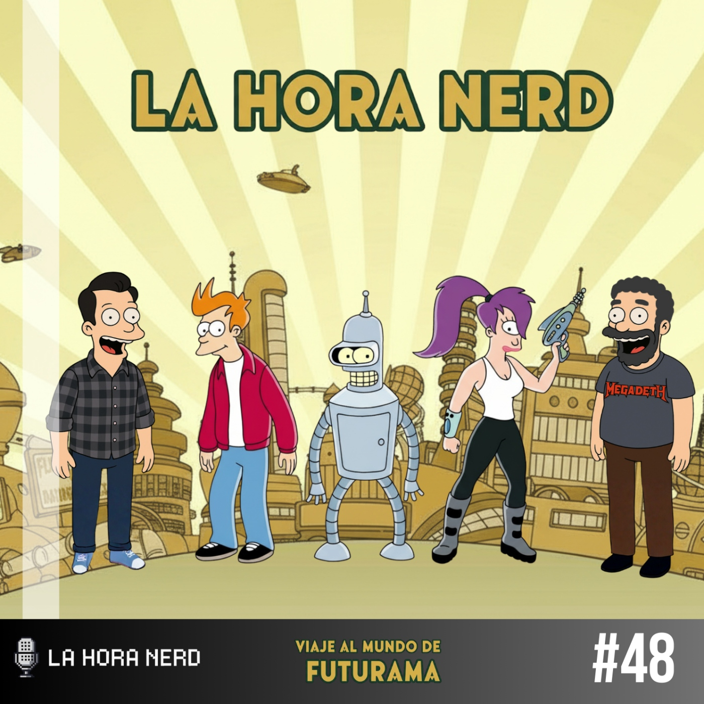 La Hora Nerd #48 - Viaje al Mundo de Futurama episode artwork
