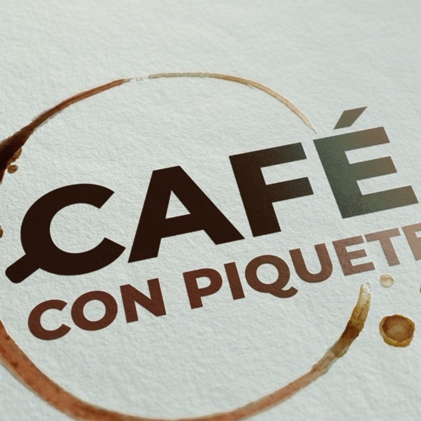 CAFÉ CON PIQUETE 2025 01 27 episode artwork