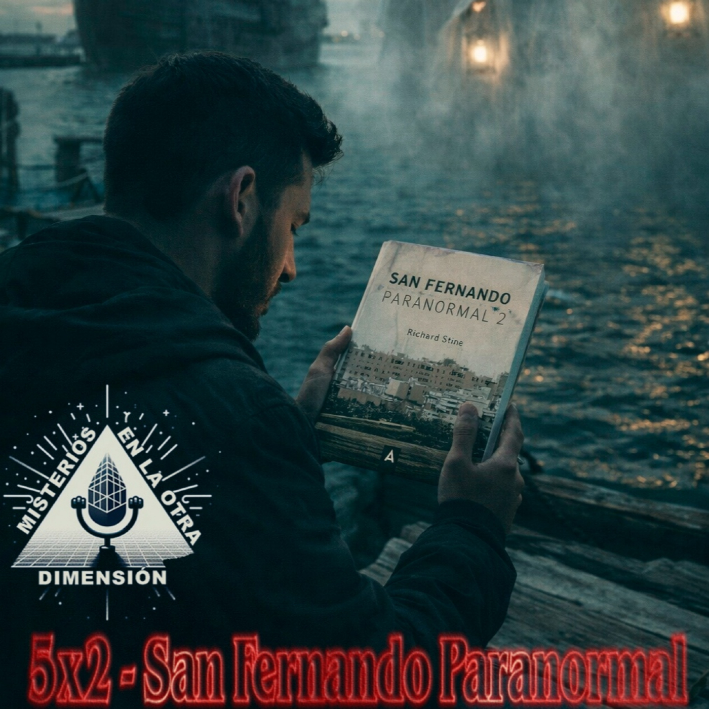 5×02 – San Fernando Paranormal