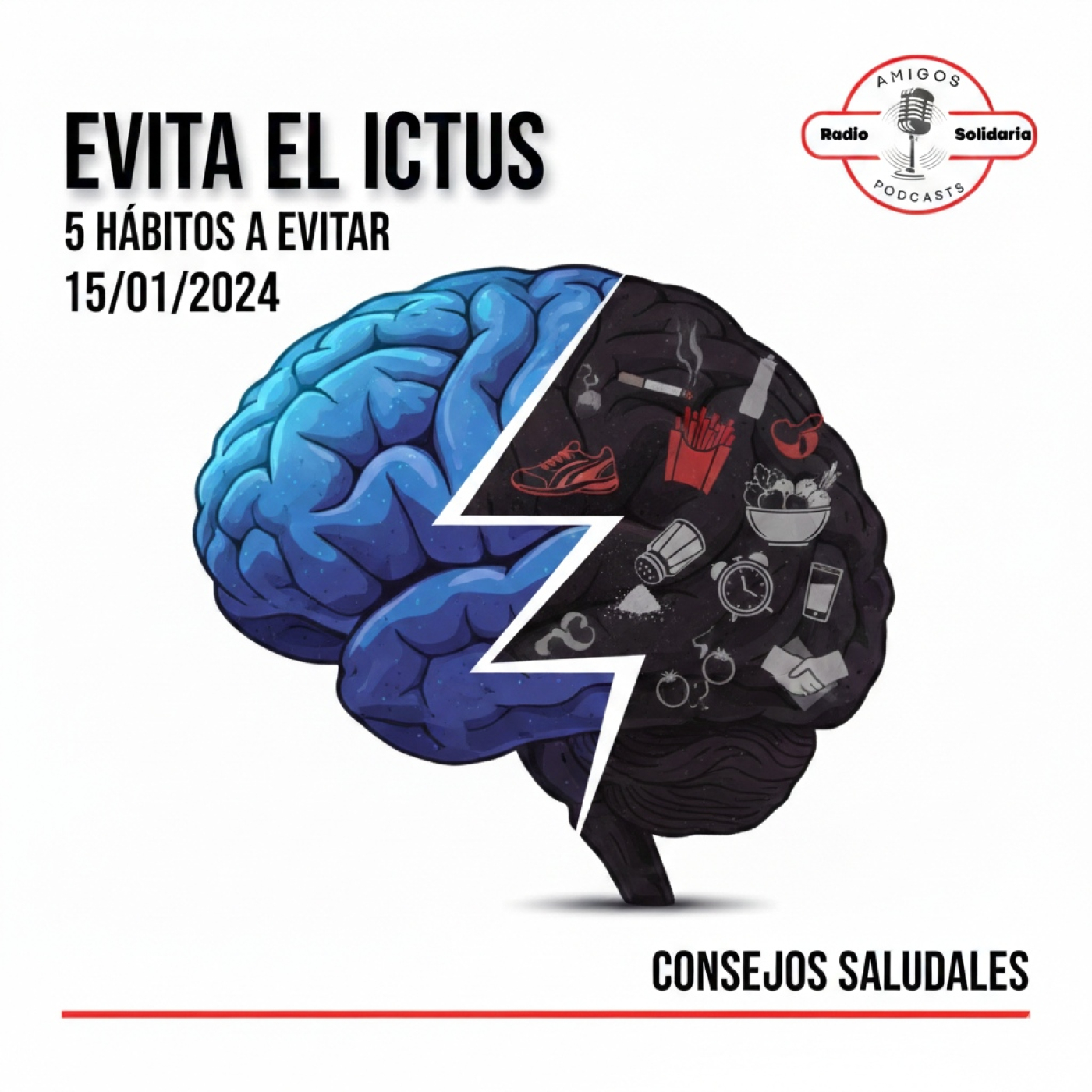 Evita el ictus: 5 hábitos que los neurólogos desaconsejan - Consejos Saludables (15-01-2024) episode artwork