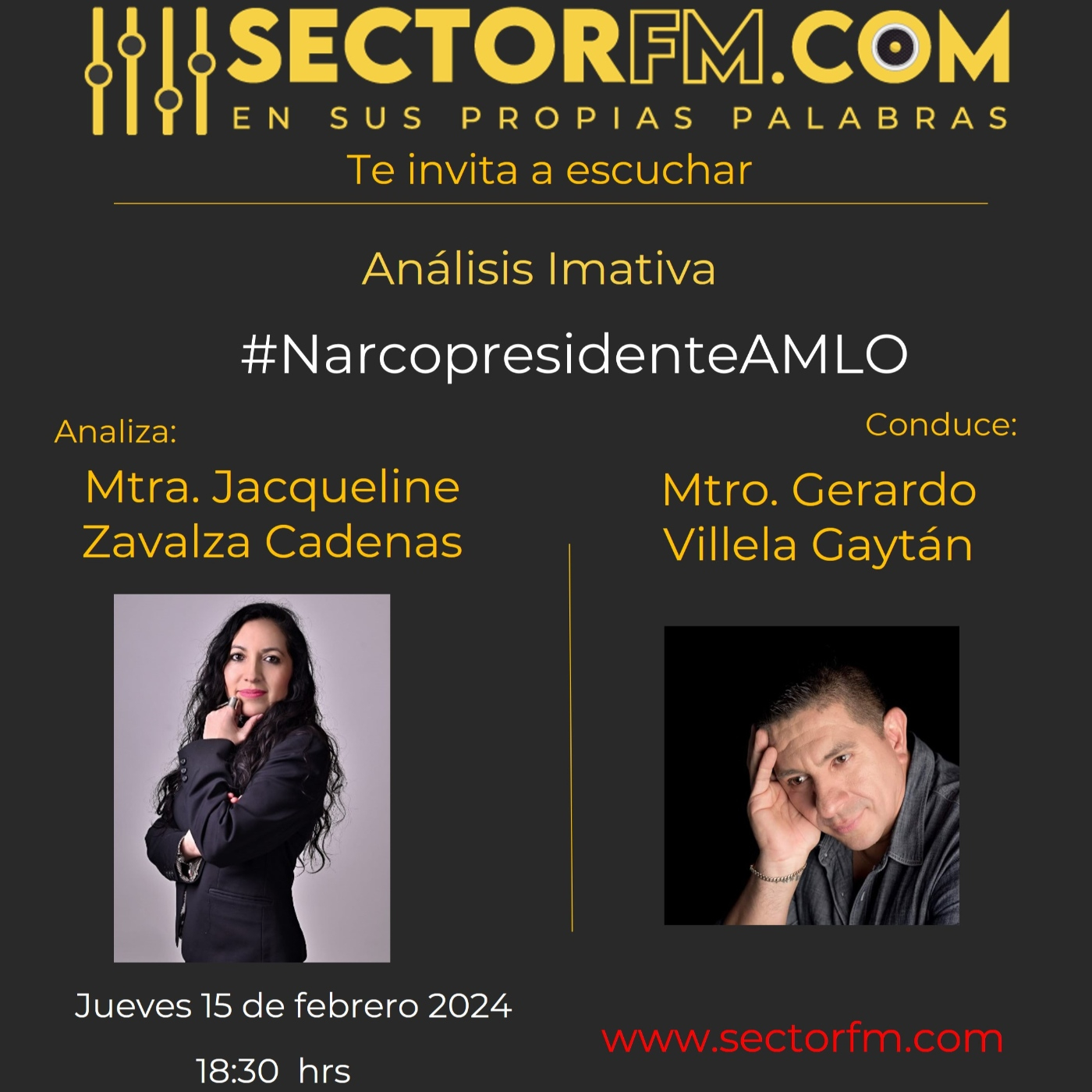Analisis Imativa 15 02 24 #NarcopresidenteAMLO con Jacqueline Zavalza Cadenas en www.sectorfm.com episode artwork