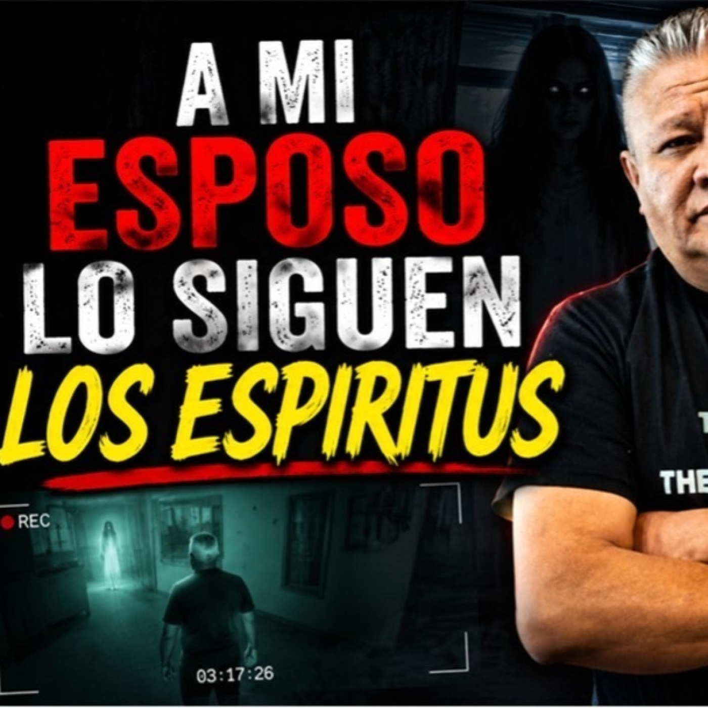 LOS DESVELADOS - A MI ESPOSO LO SIGUEN LOS ESPIRITUS — Victor Camacho cover