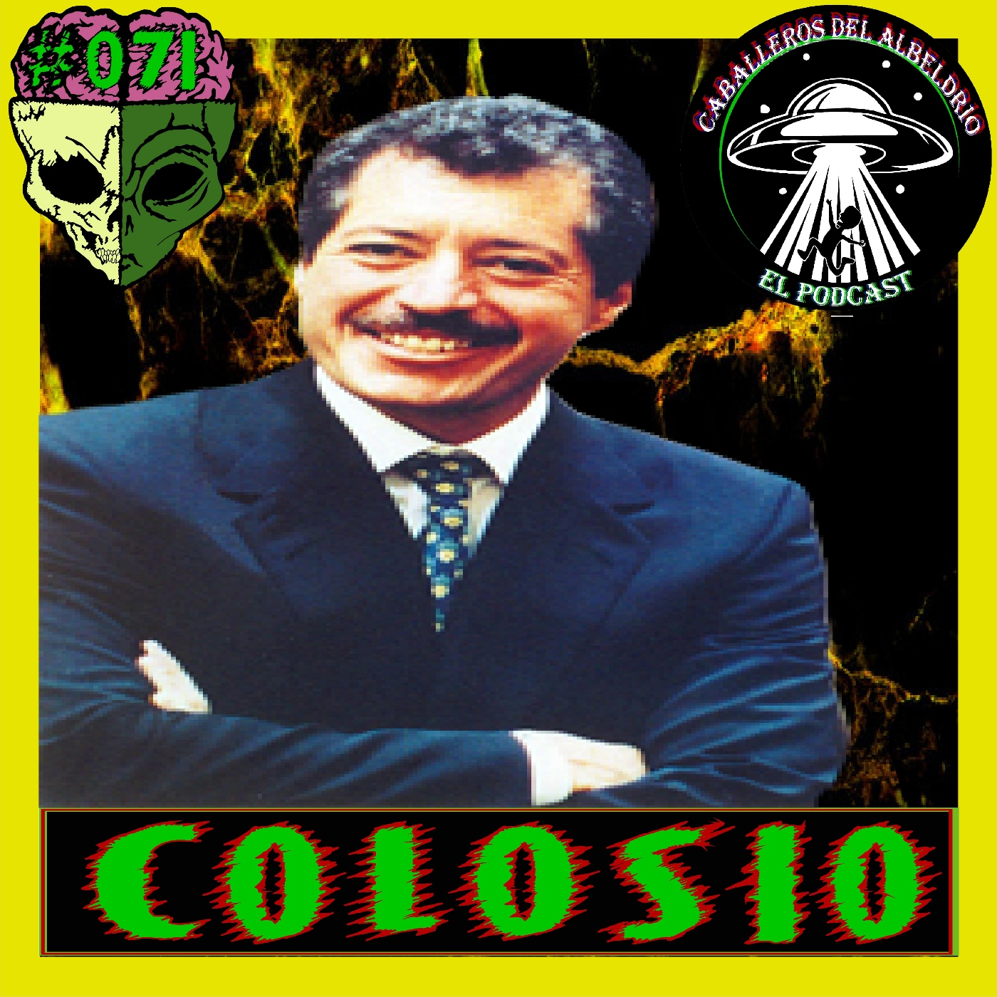 C71: El Asesinato de Luis Donaldo Colosio episode artwork