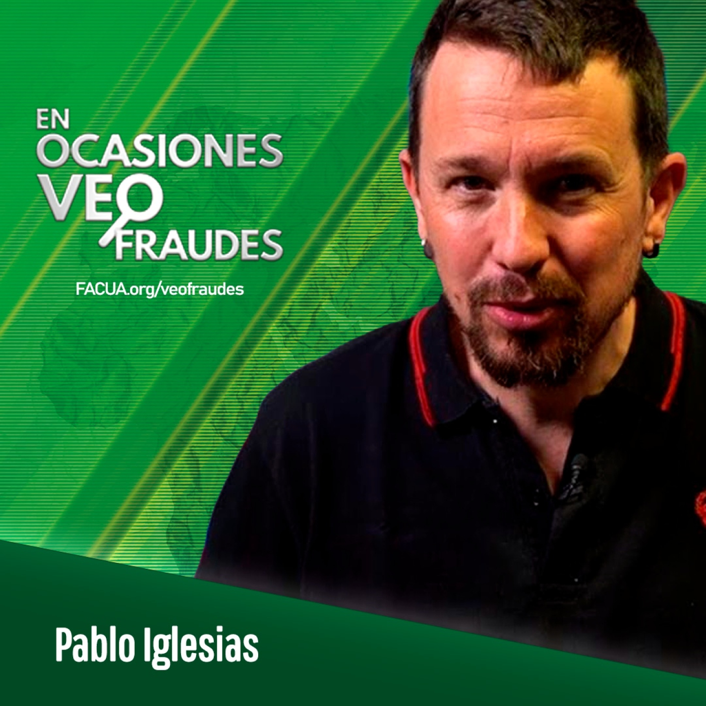 En Ocasiones Veo Fraudes