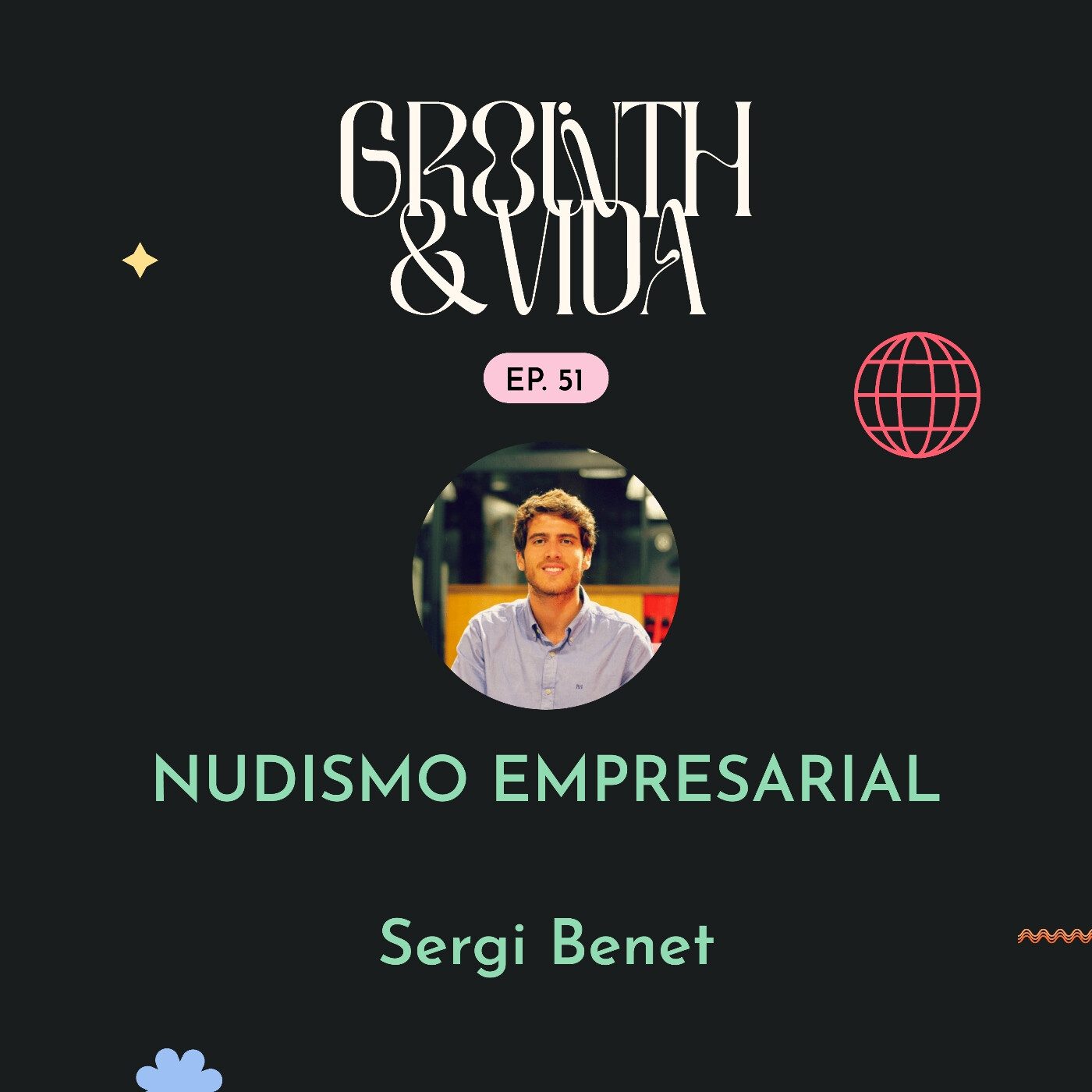 Growth y Vida