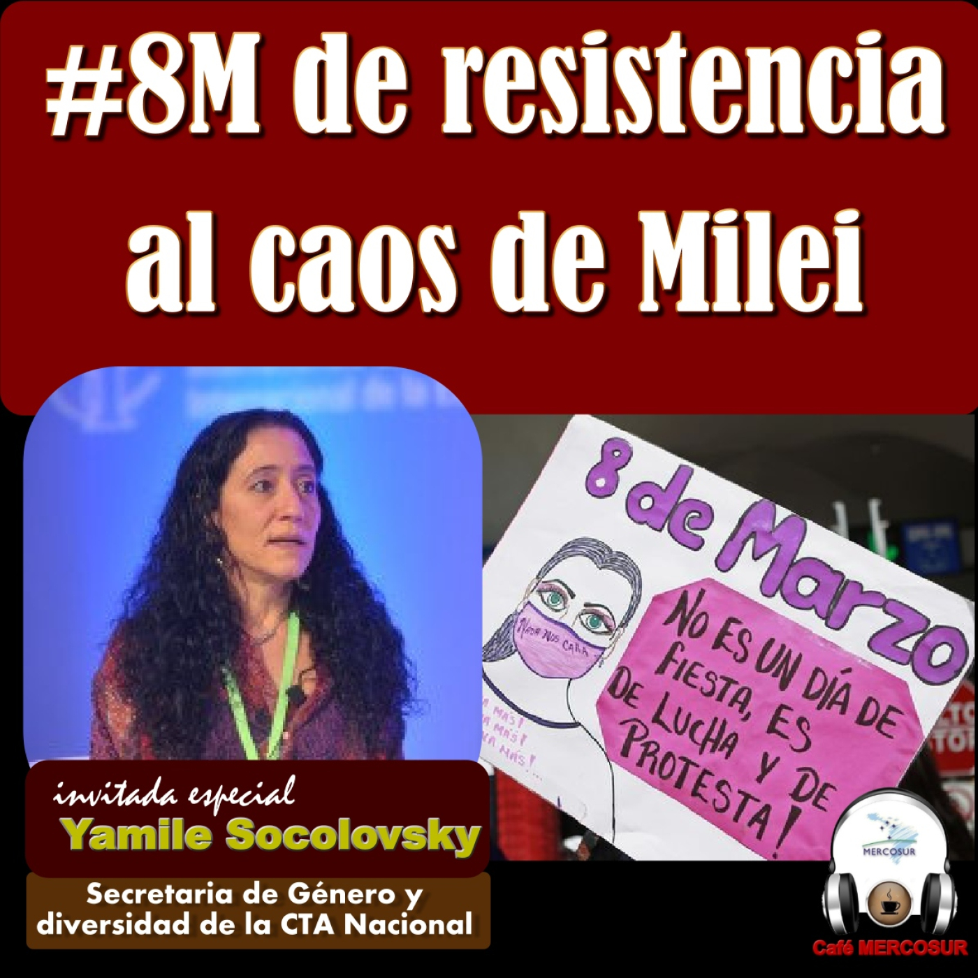 #8M de lucha y resistencia a Milei