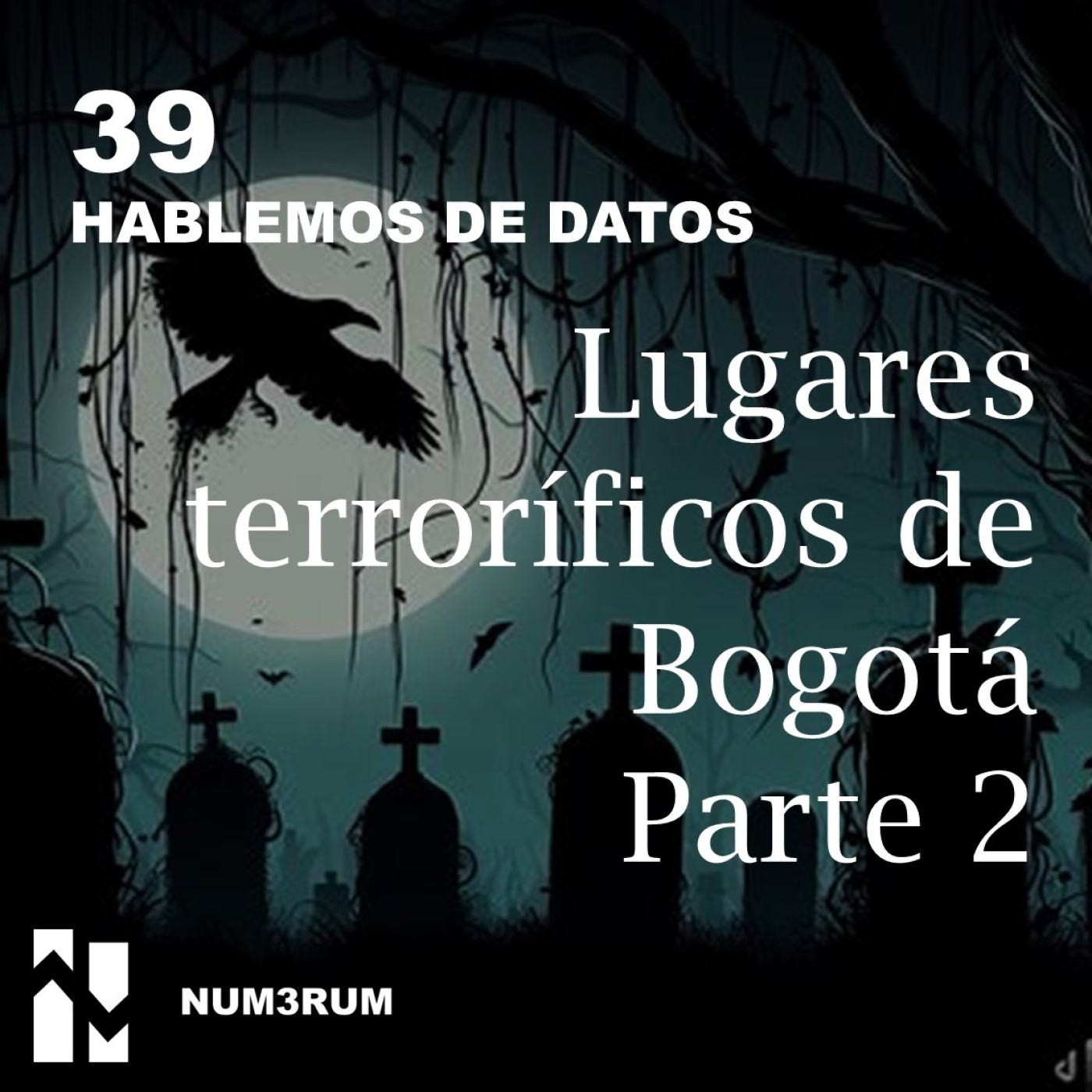 39. Lugares terroríficos de Bogotá Parte 2