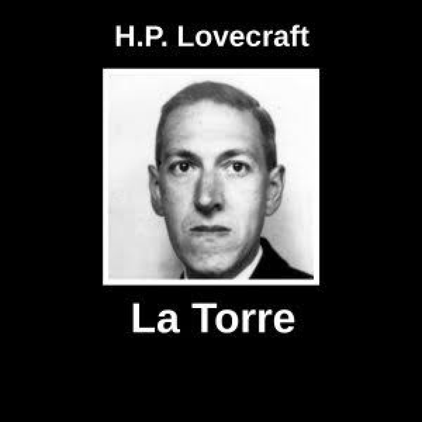 La torre - H.P. Lovecraft episode artwork