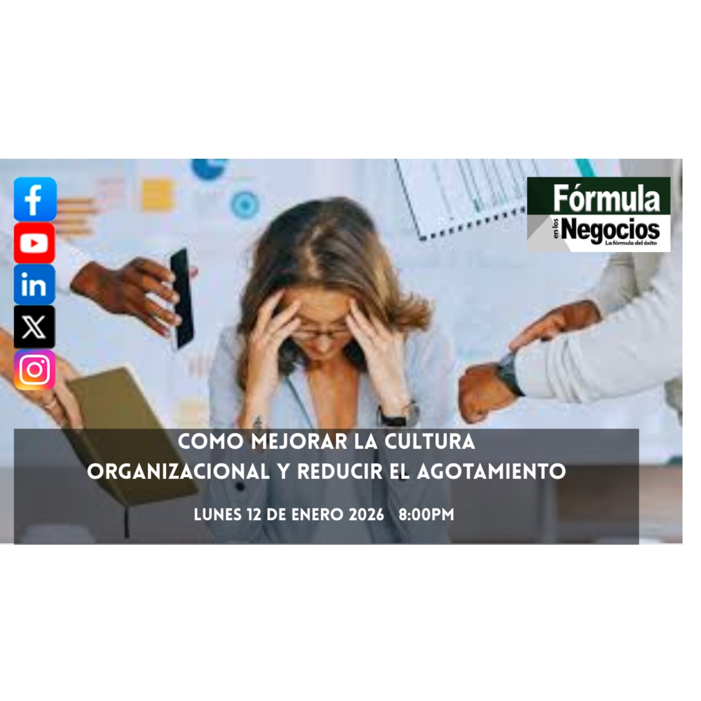 COMO MEJORAR LA CULTURA ORGANIZACIONAL Y REDUCIR EL AGOTAMIENTO