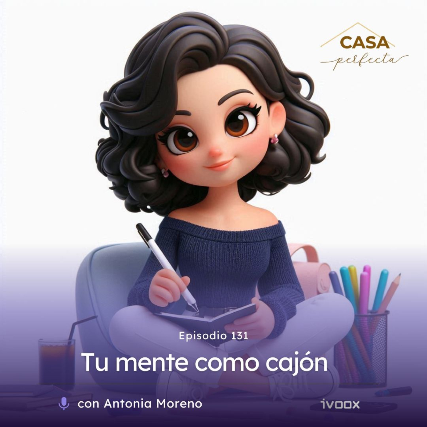 #131 Tu mente como cajón: técnicas para ordenar pensamientos y emociones episode artwork