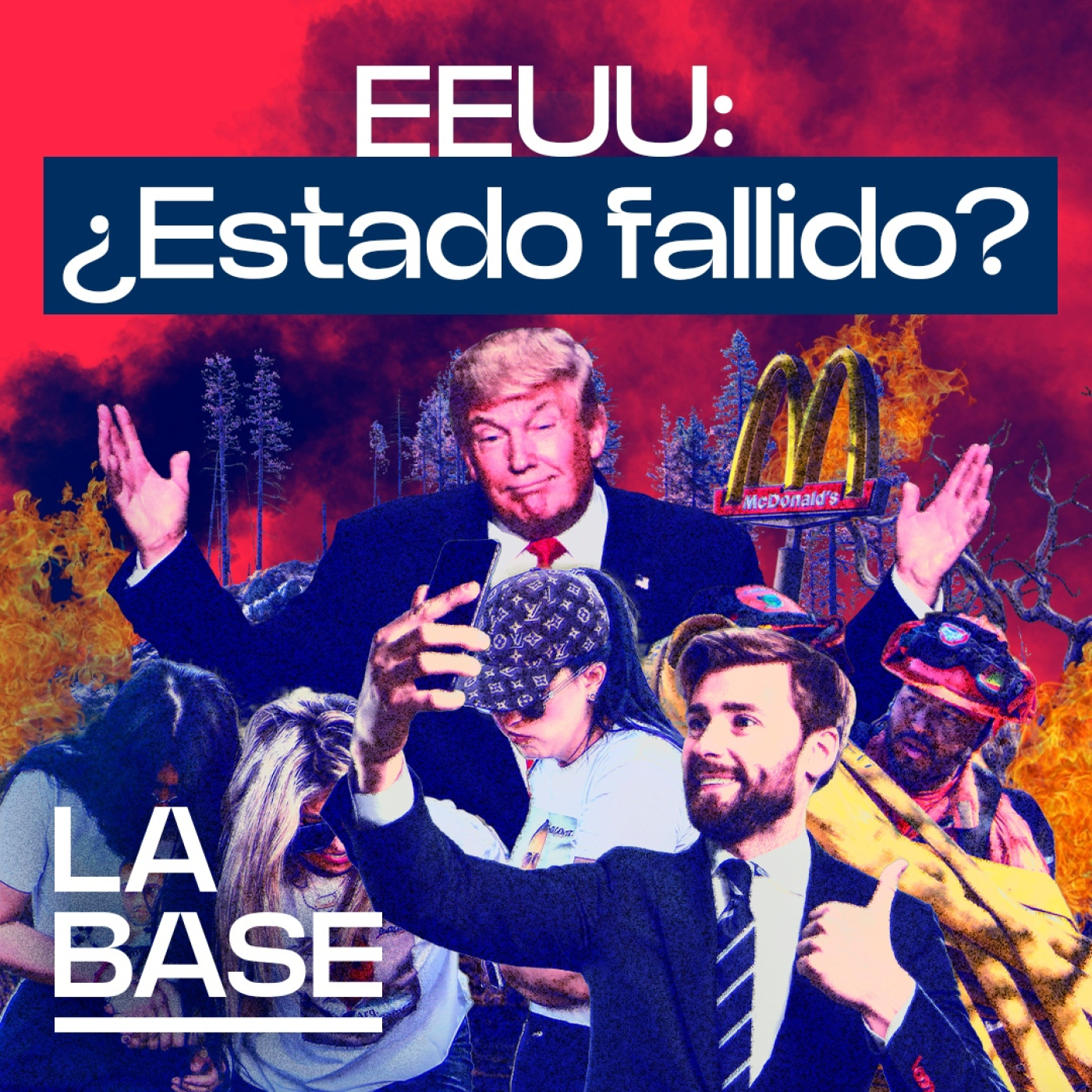 La Base 5x72 | California: arde el "American way of life"