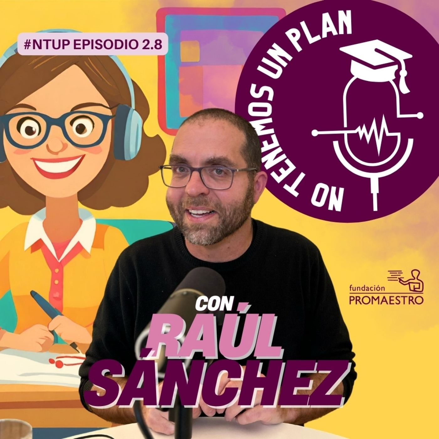 Obreros de la tiza, con Raúl Sánchez episode artwork
