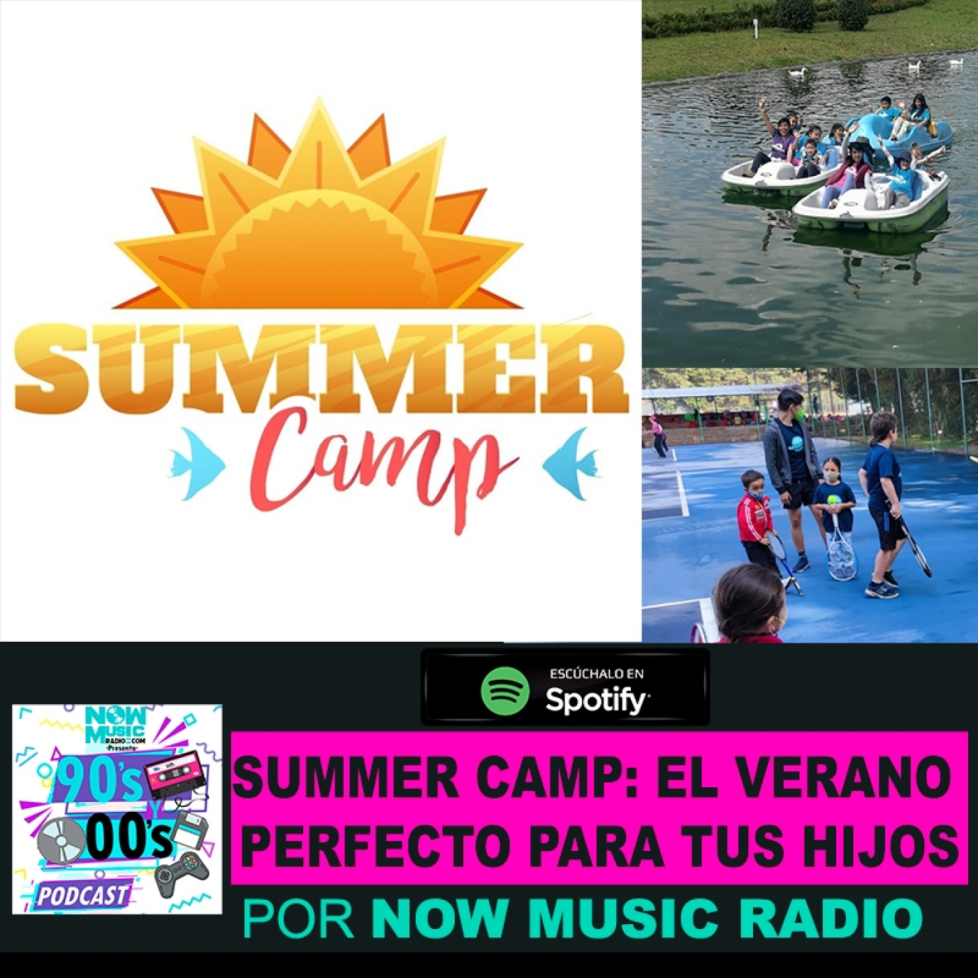 Summer Camp: El Verano Perfecto para tus hijos