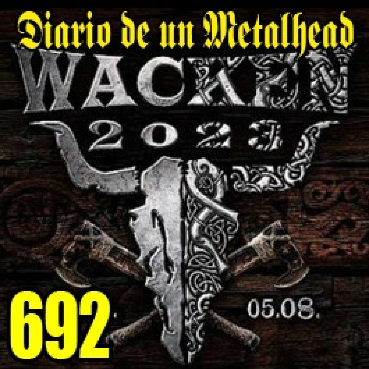 Diario de un Metalhead 692 WACKEN 2023 episode artwork