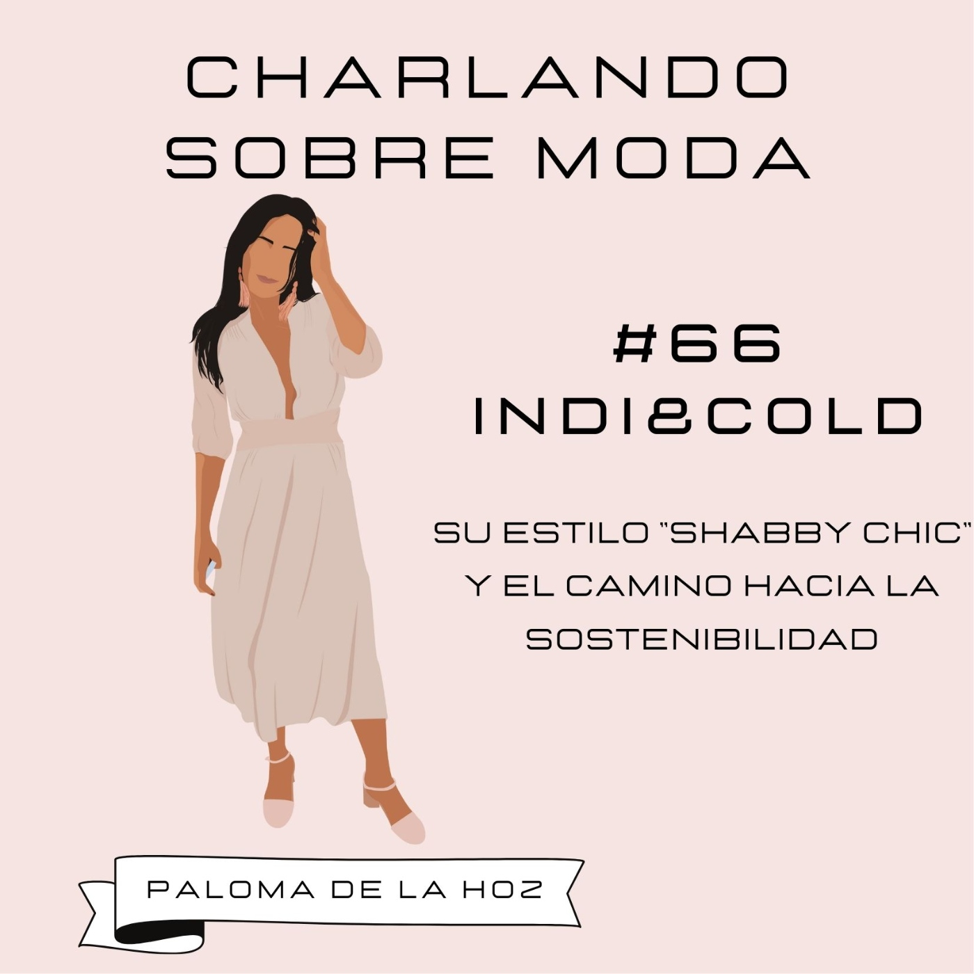 Charlando sobre moda