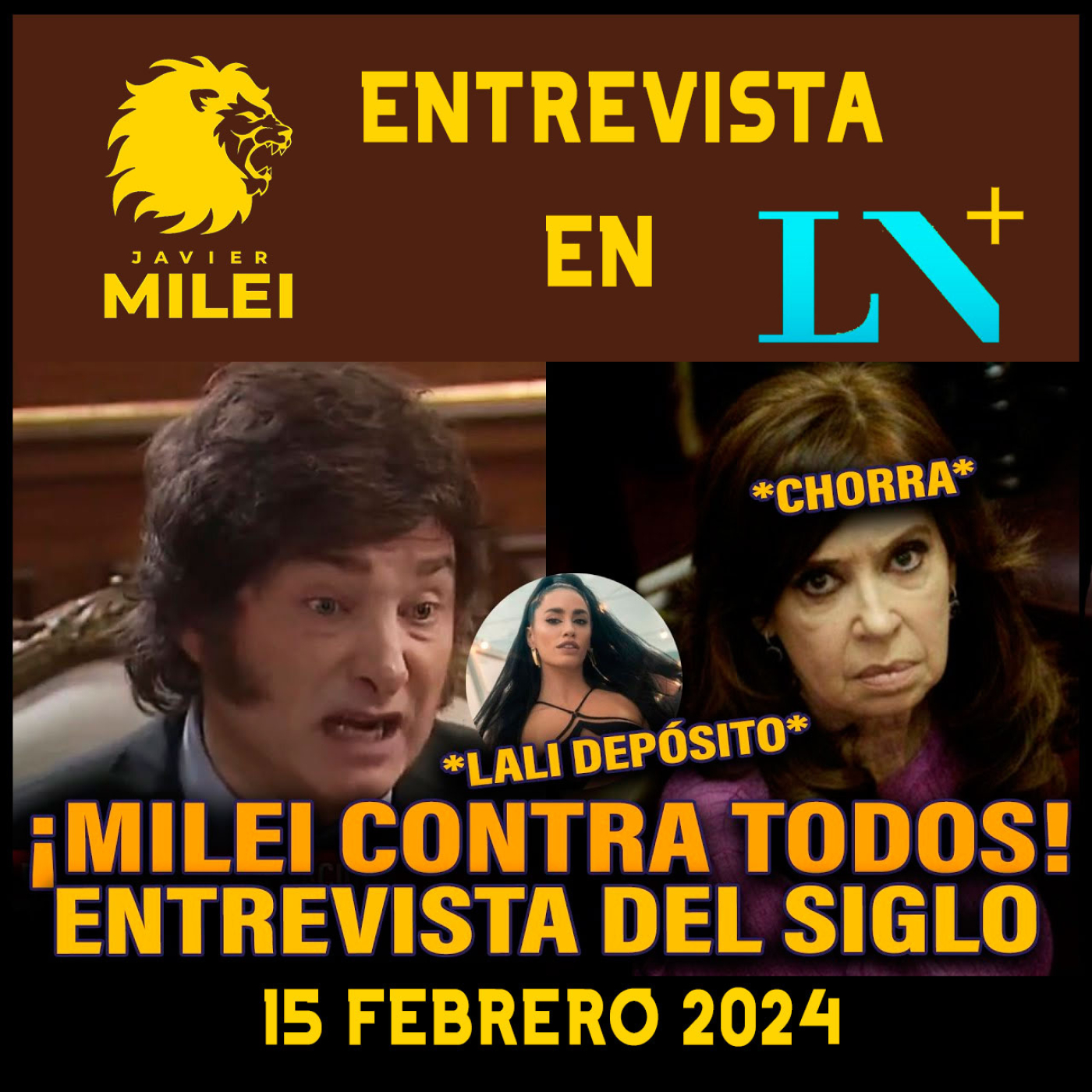 cover of episode ENTREVISTA PARA LA HISTORIA *MILEI EN MODO INTRATABLES* | La Nación +
