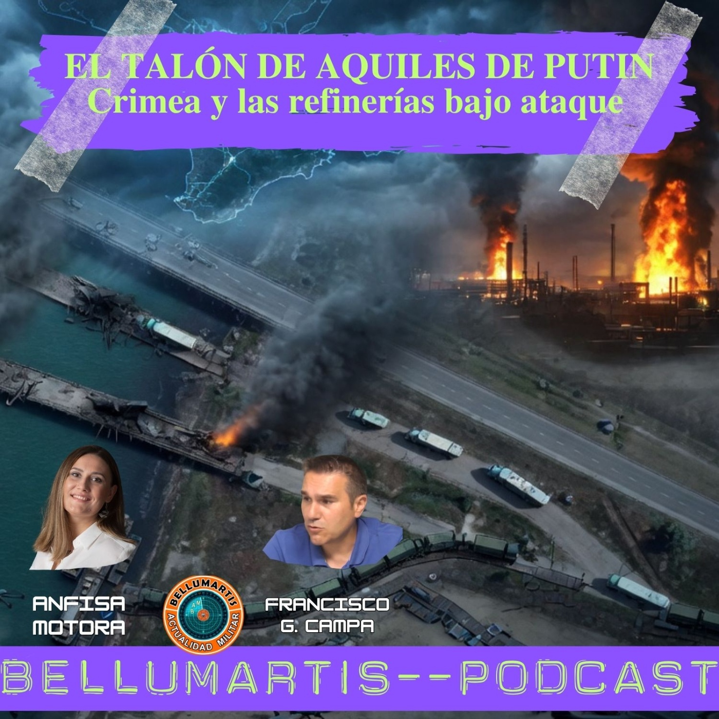 EL TALÓN DE AQUILES DE PUTIN: Crimea y las refinerías bajo ataque *FRENTE GEOPOLÍTICO*