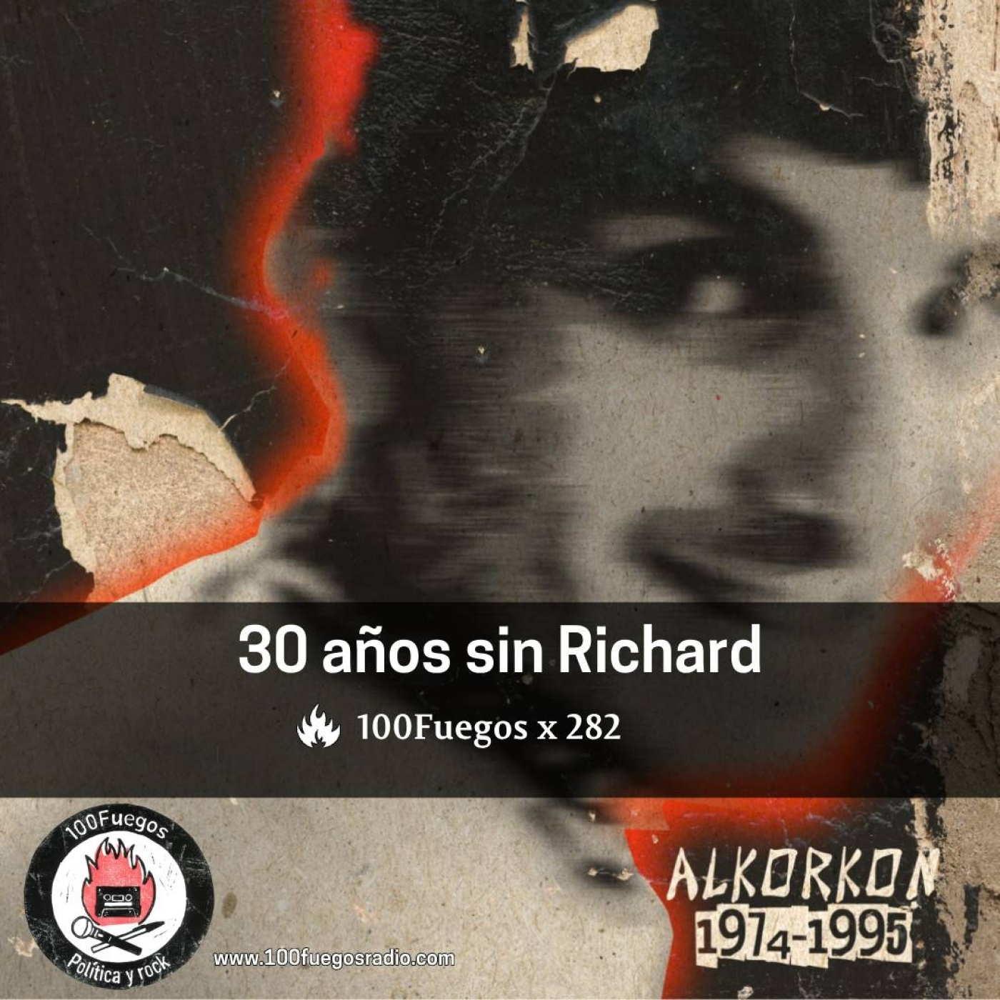 100Fuegos x 282: 30 años sin Richard episode artwork