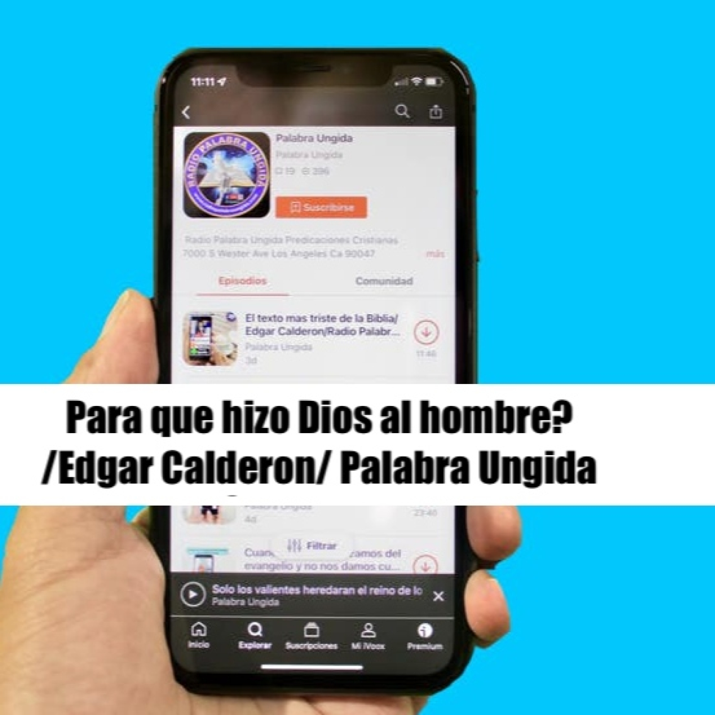 Para que hizo Dios al hombre?/Edgar Calderon/ Palabra Ungida episode artwork