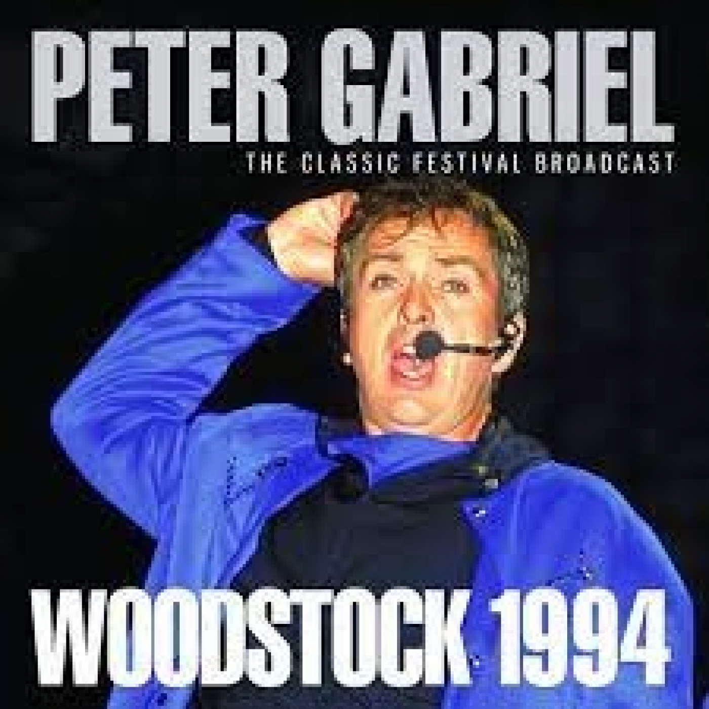 702 - Peter Gabriel - PETER GABRIEL - Live WOODSTOCK FESTIVAL USA episode artwork