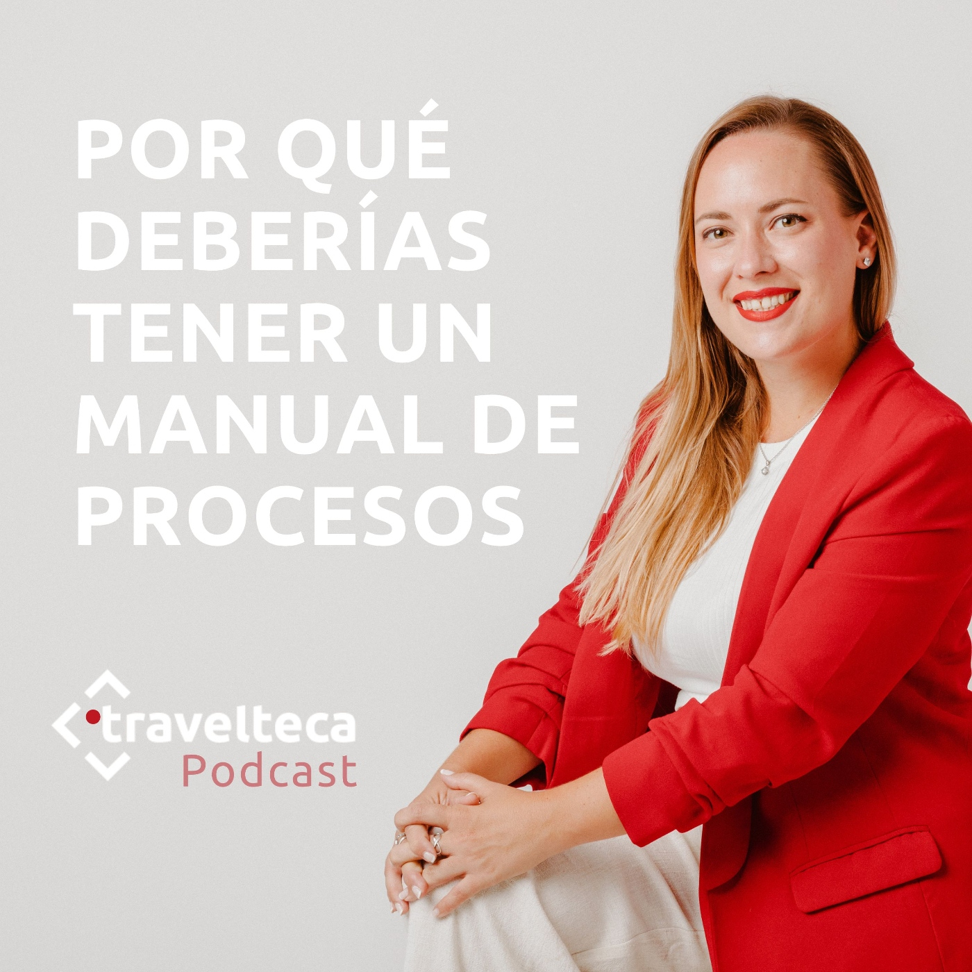 232: Por qué deberías tener un manual de procesos | El libro de instrucciones de tu negocio episode artwork