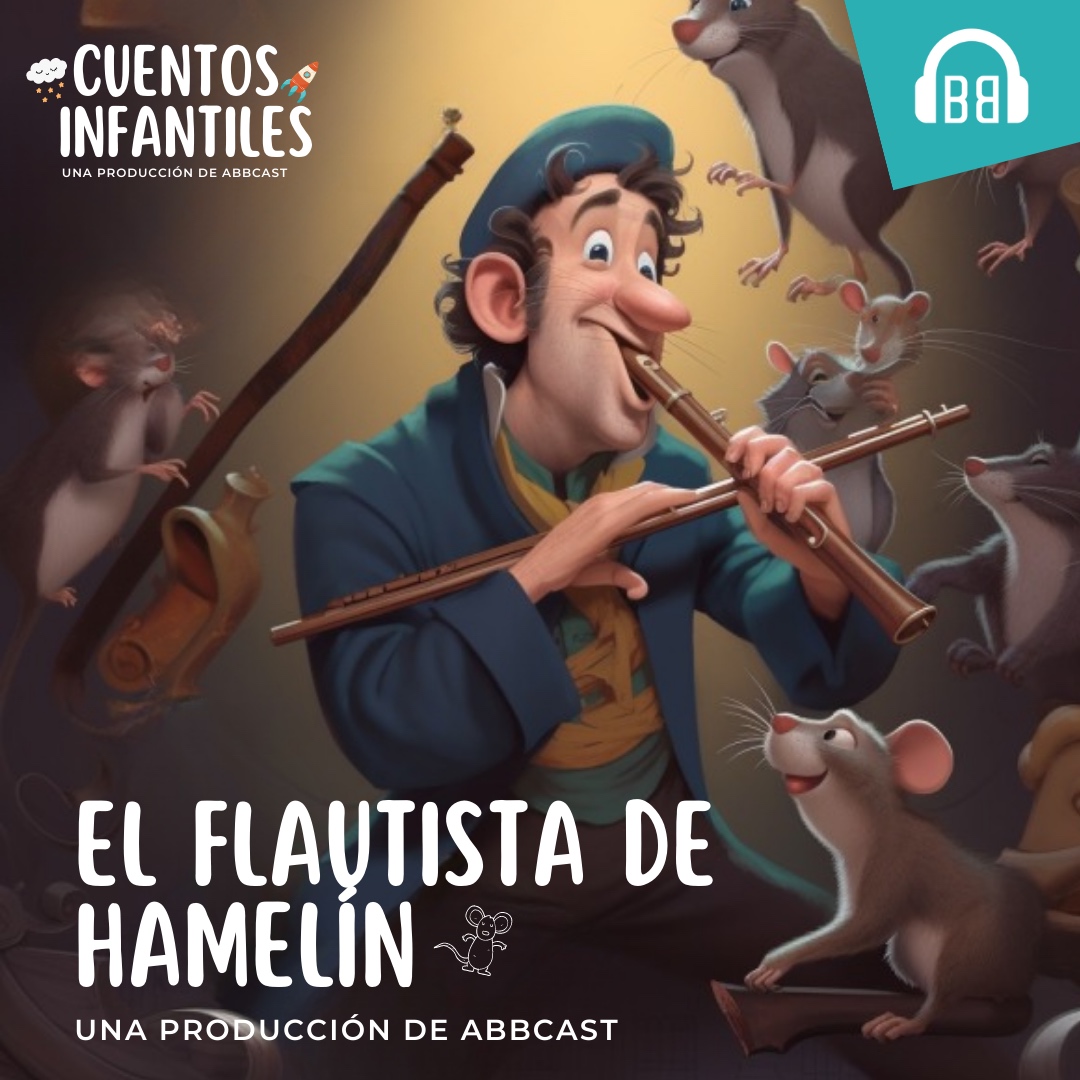 El Flautista de Hamelin - Cuentos Infantiles - Podcast en iVoox