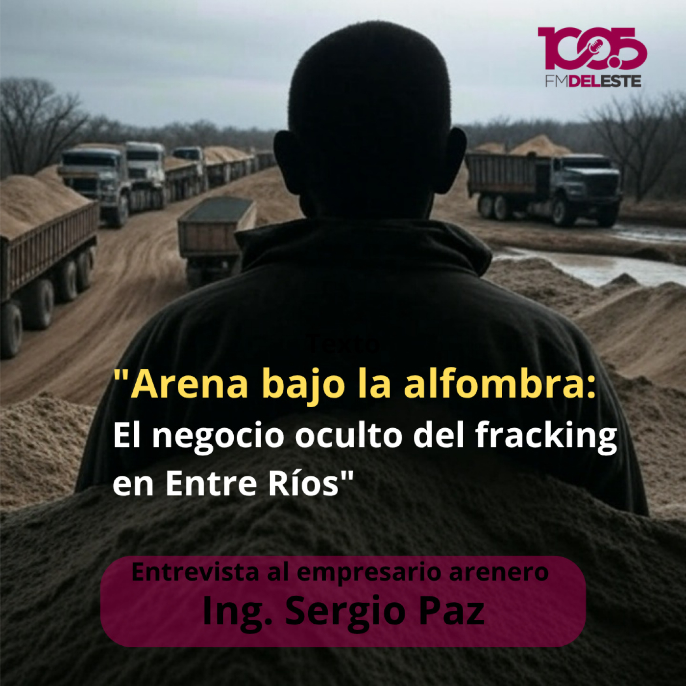 "Arena bajo la alfombra: el negocio oculto del fracking en Entre Ríos" episode artwork