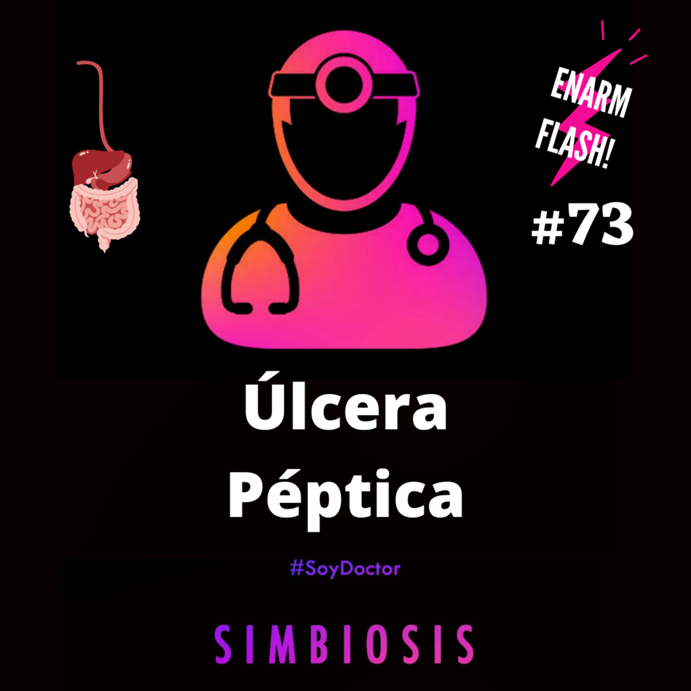 Úlcera Péptica. ENARM Flash #73 episode artwork