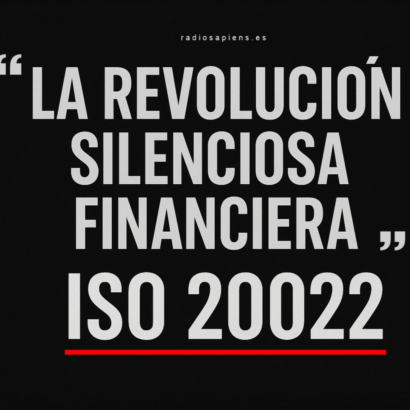 ⭕️ LA REVOLUCIÓN FINANCIERA MUNDIAL: ISO 20022