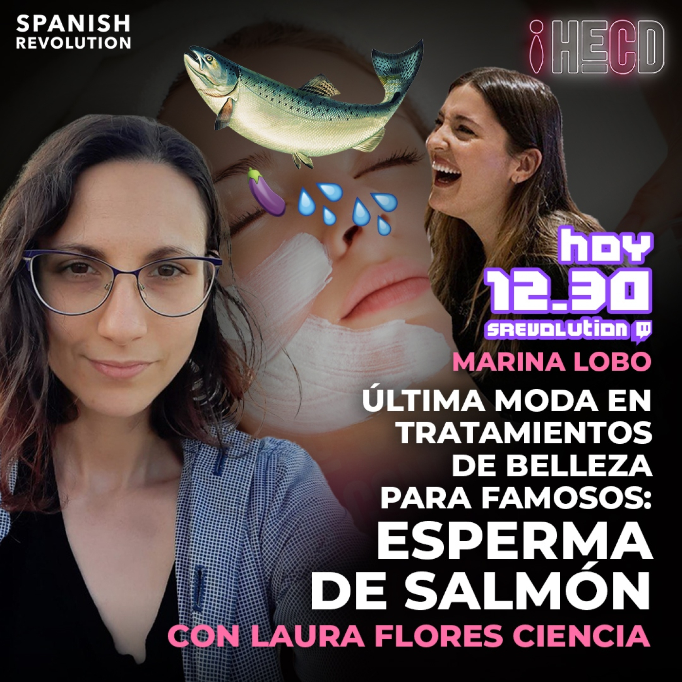 HECD! 297 - Laura Flores y el fluido del salmón + el cafesito de Sánchez y Feijóo + Pablo González
