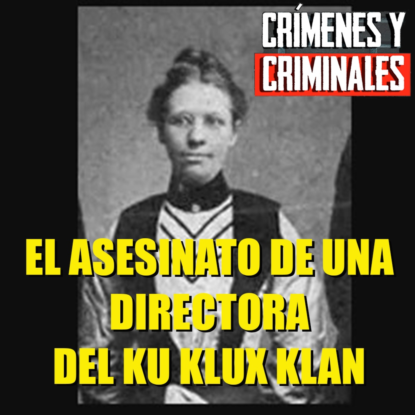 El asesinato de una directora del Ku Klux Klan