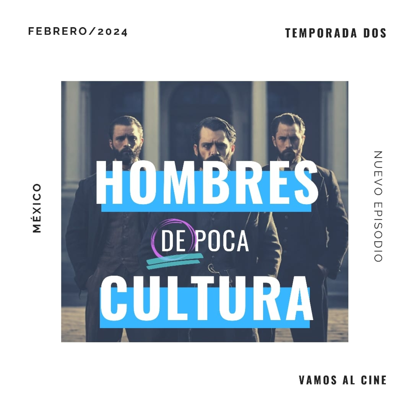 Hombres de Poca Cultura