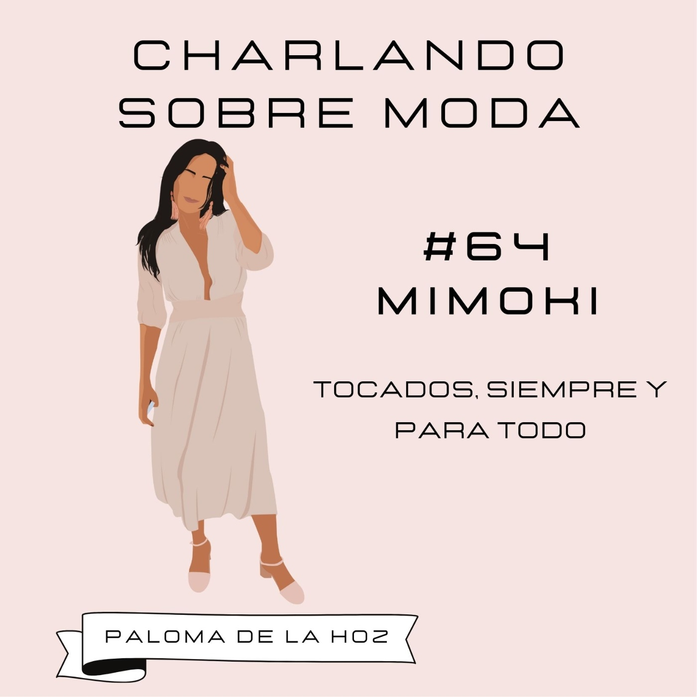 Charlando sobre moda