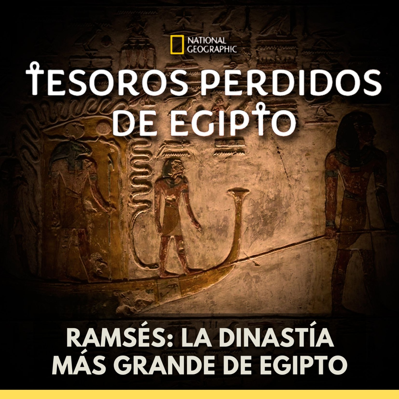 Tesoros Perdidos de Egipto - Ramsés: La Dinastía más Grande de Egipto episode artwork